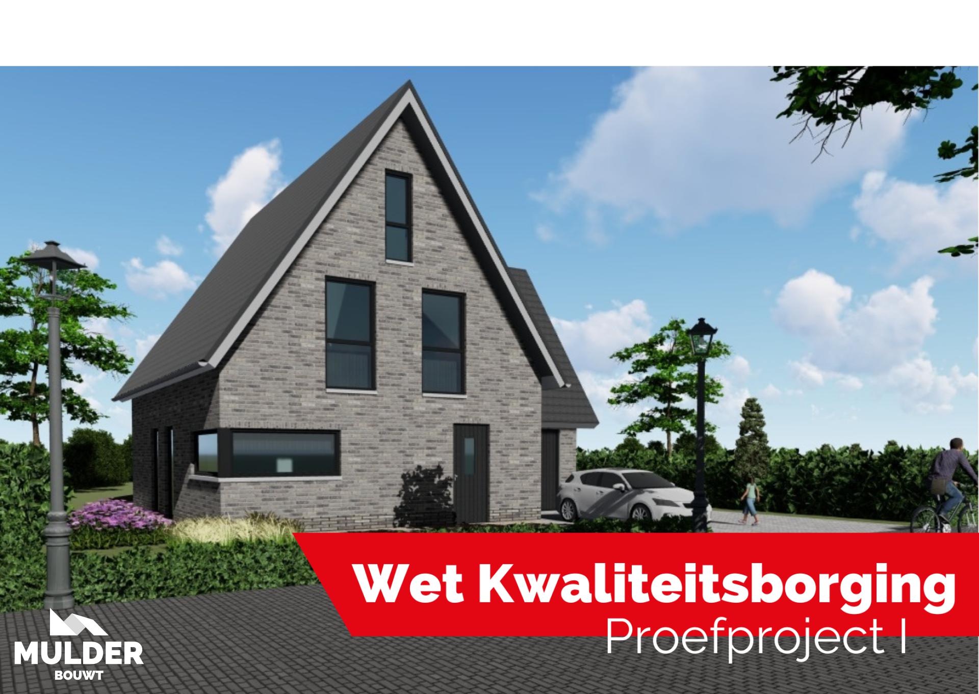 Proefproject I Wet Kwaliteitsborging (Wkb)