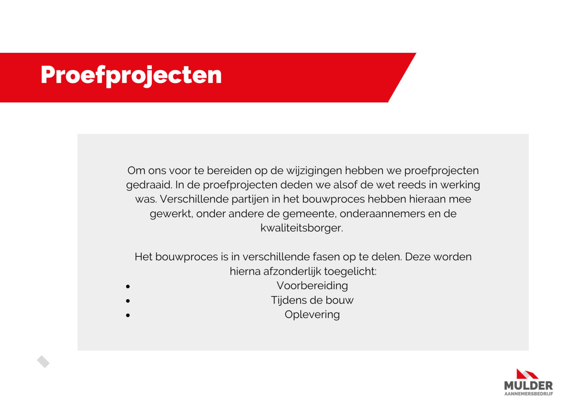 Proefproject II Wet Kwaliteitsborging (Wkb)