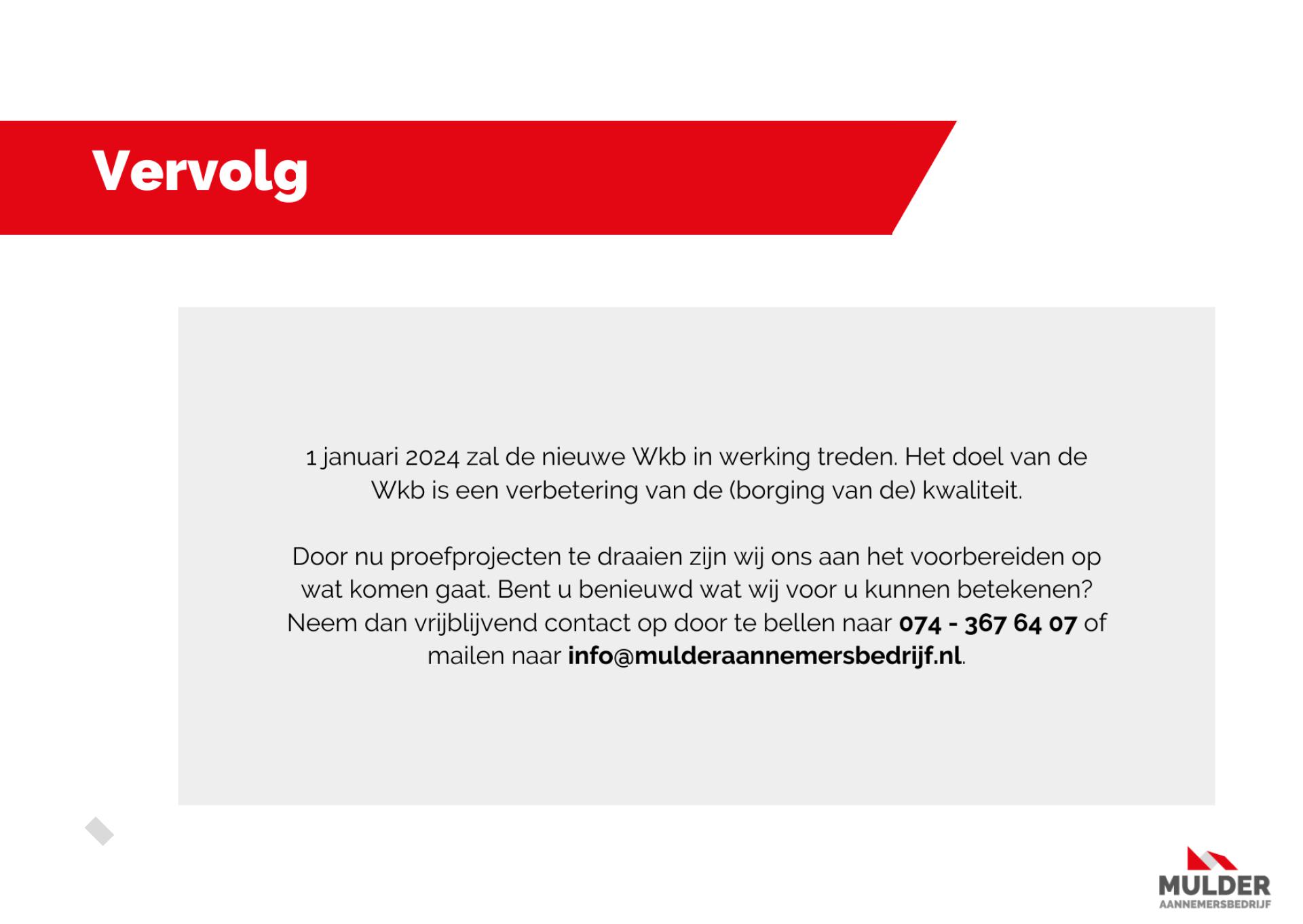 Proefproject I Wet Kwaliteitsborging (Wkb)